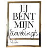 Een goud fotolijstje met daarop de tekst: jij bent mijn lievelings, waarvan lievelings in sierlijk lettertype. Eronder staat liefs + een naam.